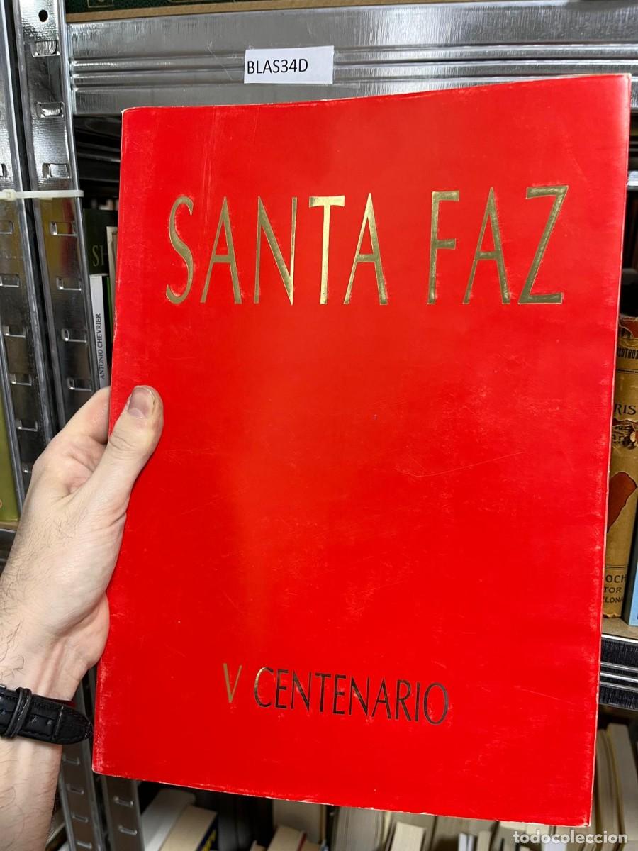 Libros de segunda mano: BLAS34D SANTA FAZ, V CENTENARIO