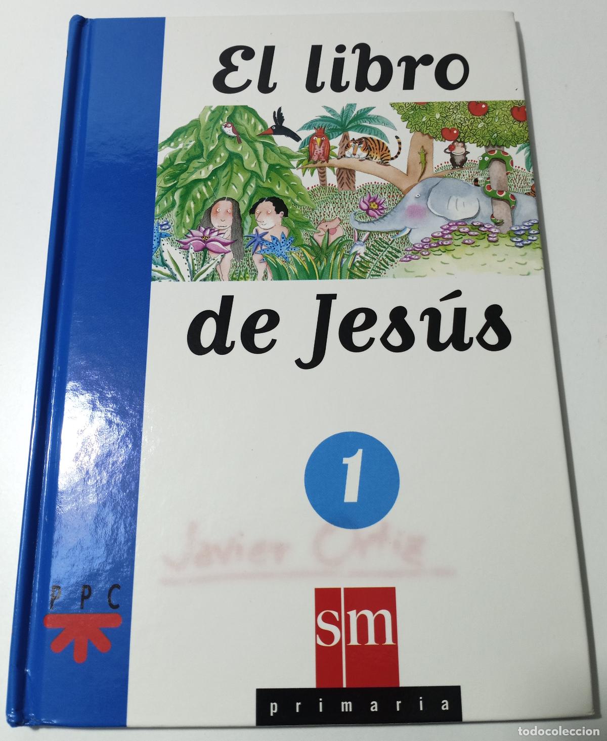 Libros de segunda mano: El libro de Jesus - Garcia de Dios, Joaquin Maria
