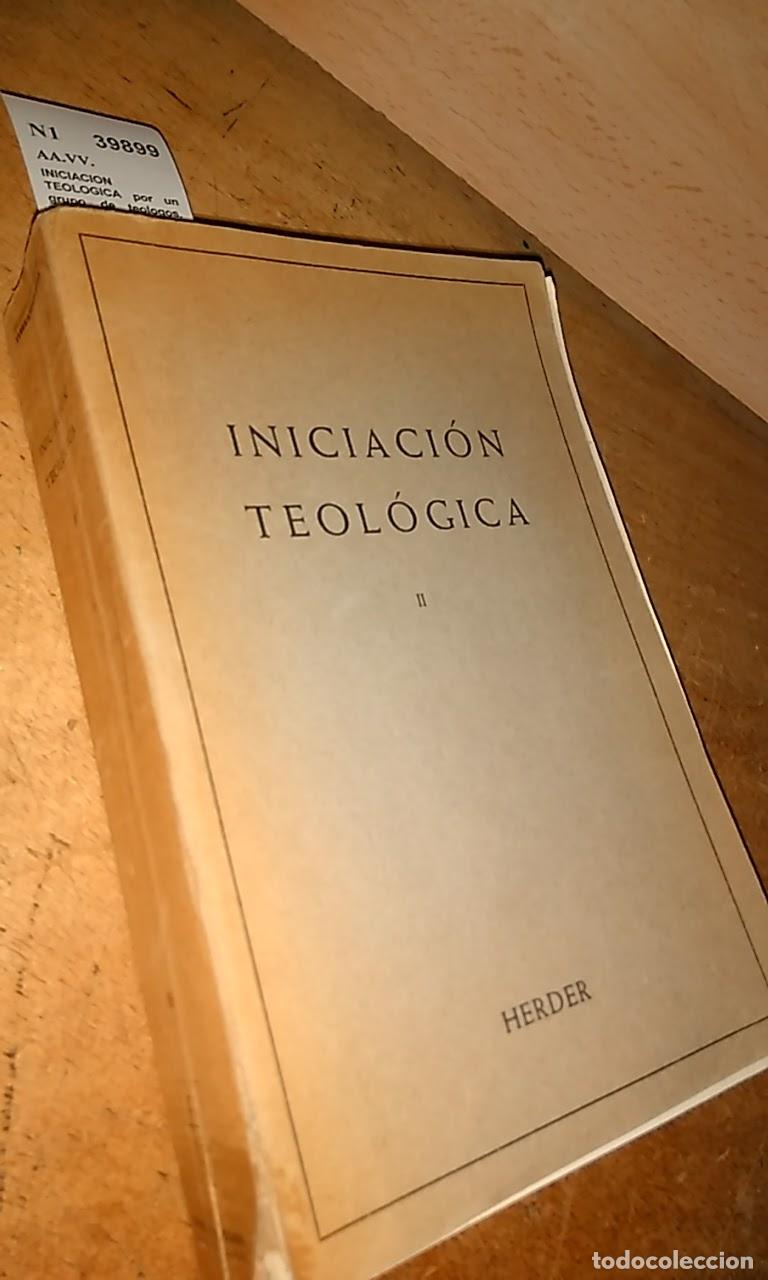 Second hand books: AA.VV. - INICIACION TEOLOGICA por un grupo de teologos. TOMO SEGUNDO. TEOLOGIA MORAL.