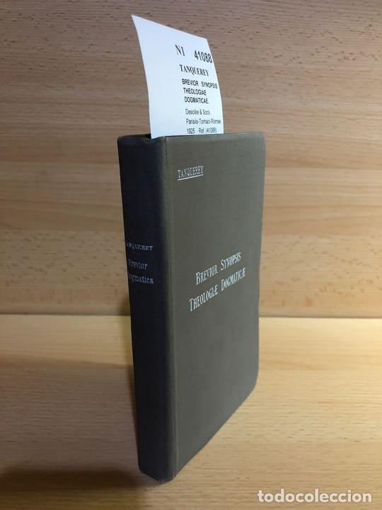 Livres d'occasion: TANQUEREY - BREVIOR SYNOPSIS THEOLOGIAE DOGMATICAE.