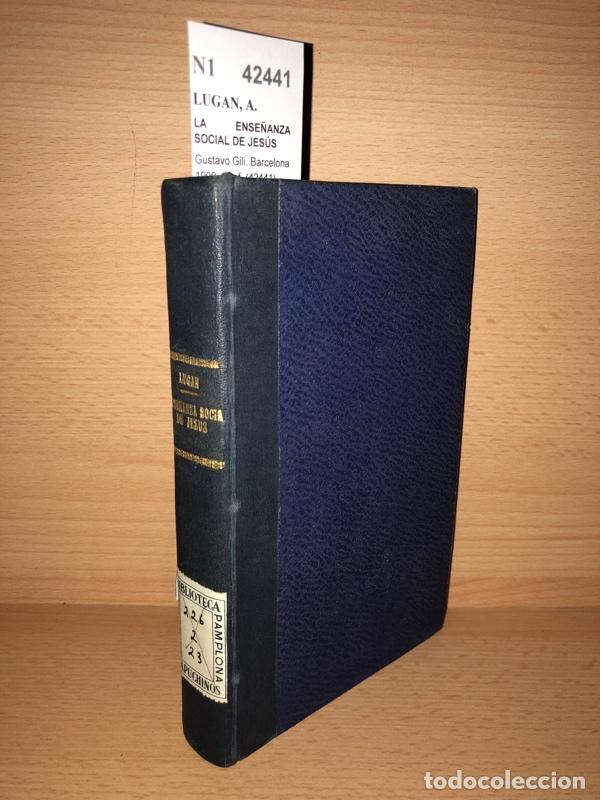 Libros de segunda mano: LUGAN, A. - LA ENSE&Ntilde;ANZA SOCIAL DE JES&Uacute;S - Foto 1