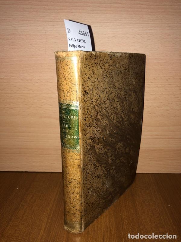 Livres d'occasion: SALVATORI, Felipe Maria - VIDA DE LA B. VERONICA JULIANI, ABADESA DE LAS CAPUCHINAS EN SANTA CLARA D