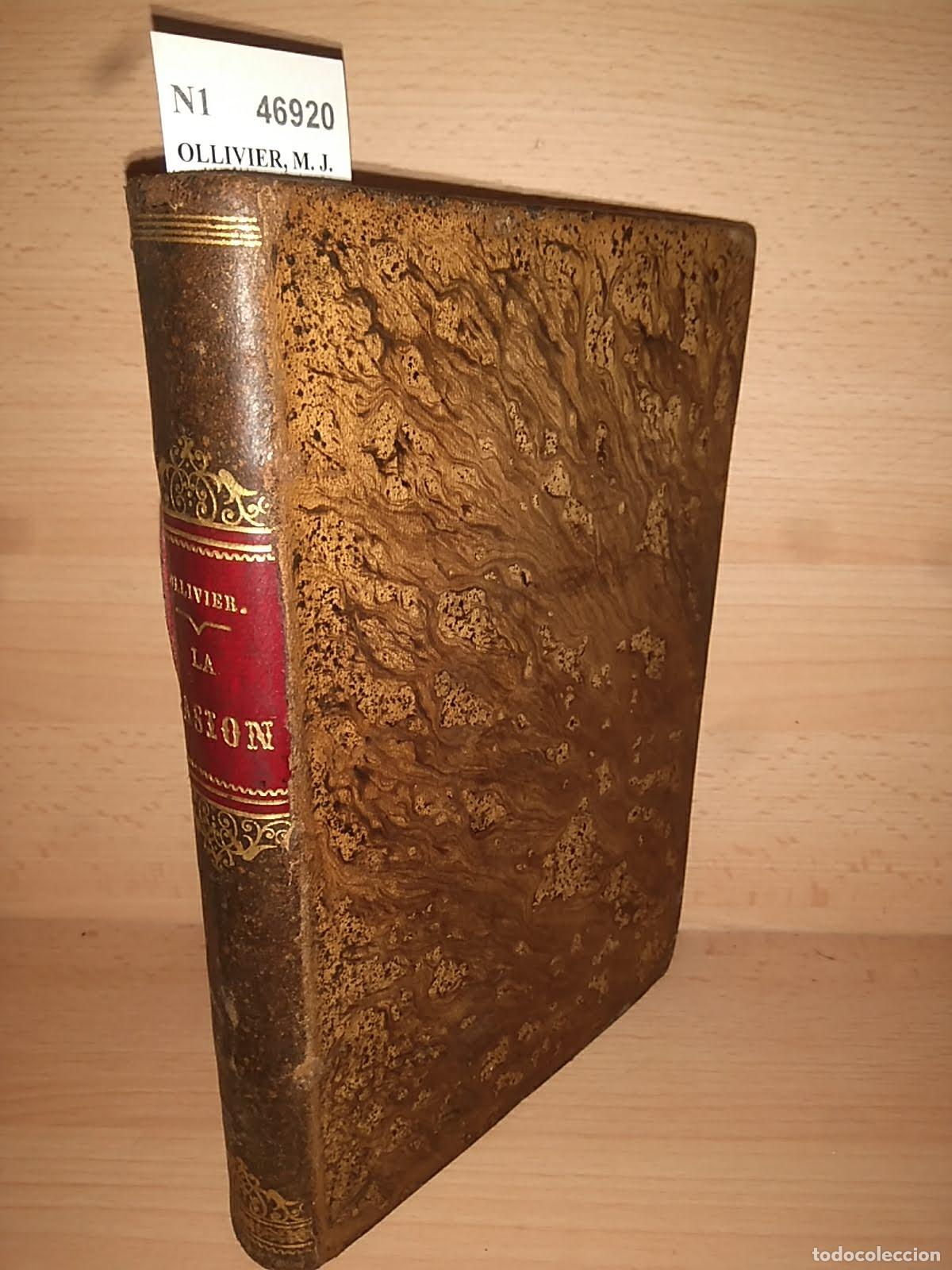 Libros de segunda mano: OLLIVIER, M. J. - LA PASION ENSAYO HISTORICO por el Rdo. P. --- ... trad. del frances por el doctor