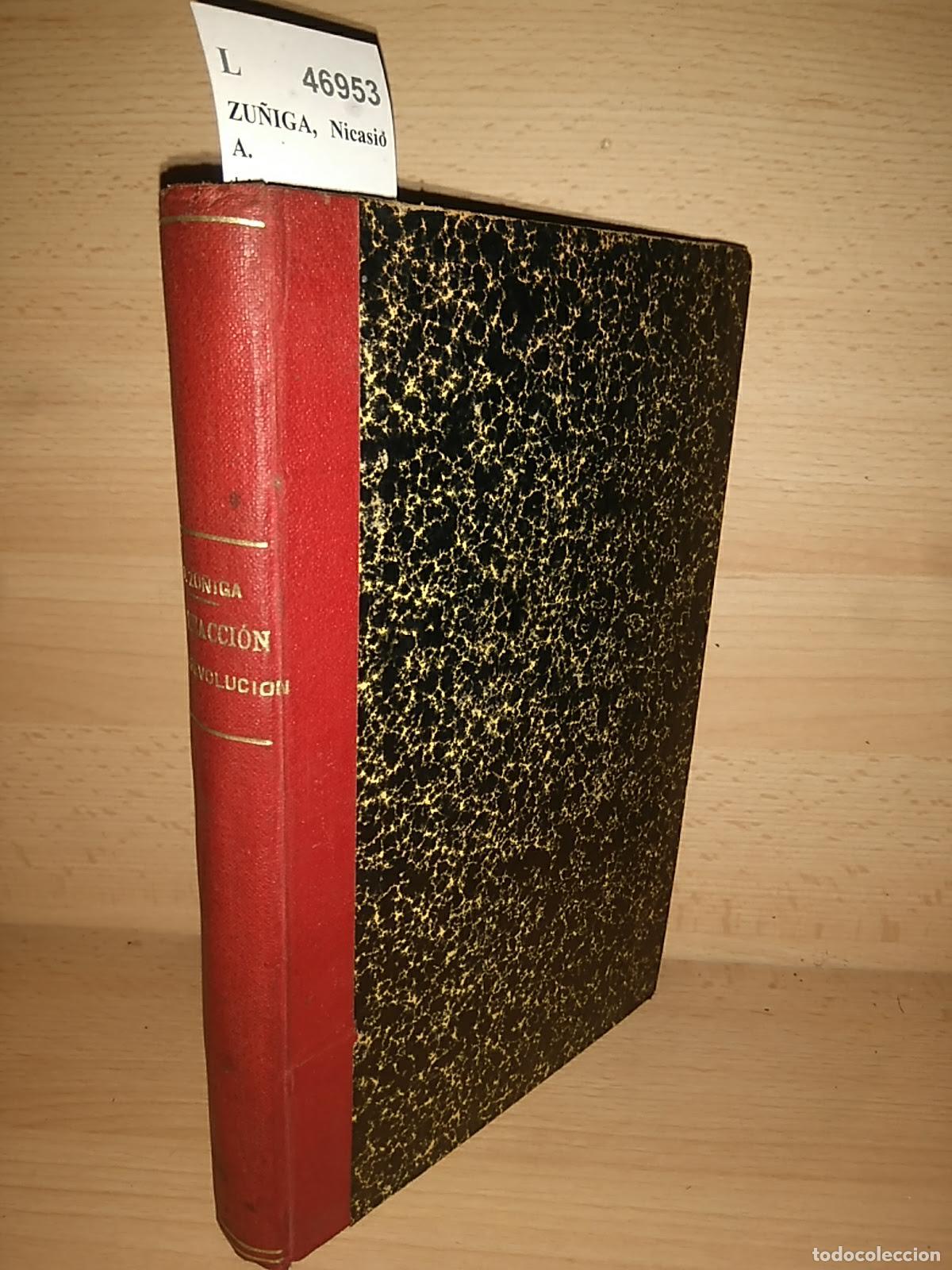 Libros de segunda mano: ZU&Ntilde;IGA, Nicasio A. - LA REACCION Y LA REVOLUCION EN PRESENCIA DEL CATOLICISMO. O SOLUCION DEL PROBLE