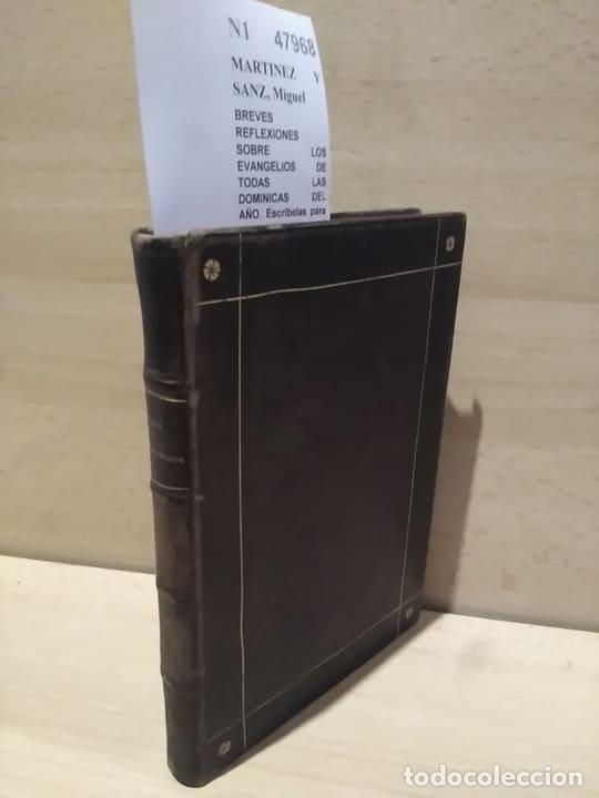 Libros de segunda mano: MARTINEZ Y SANZ, Miguel - BREVES REFLEXIONES SOBRE LOS EVANGELIOS DE TODAS LAS DOMINICAS DEL A&Ntilde;O. Es
