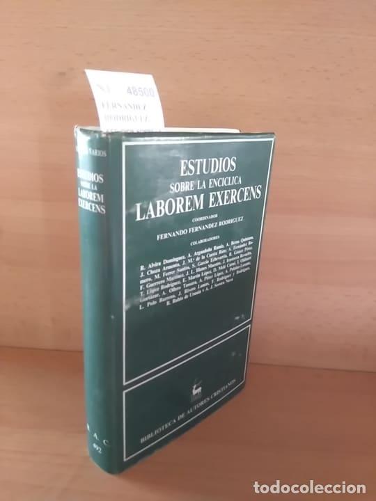 Livres d'occasion: FERNANDEZ RODRIGUEZ, Fernando (Coordinador) - ESTUDIOS SOBRE LA ENCICLICA LABOREM EXERCENS EDICION P