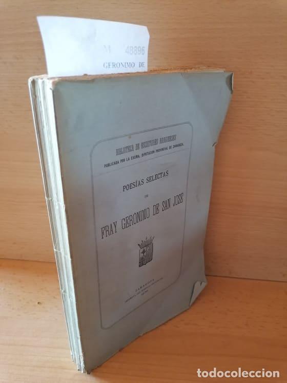 Libros de segunda mano: GERONIMO DE SAN JOSE - POESIAS SELECTAS DE FRAY GERONIMO DE SAN JOSE