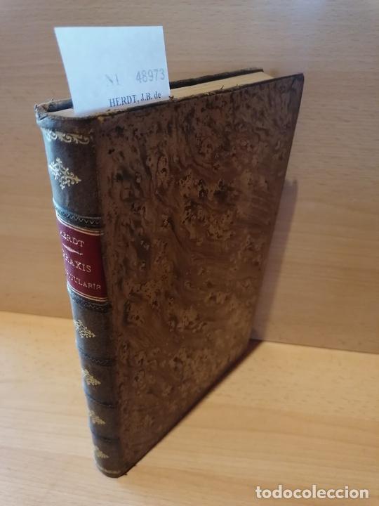 Second hand books: HERDT, J.B. de - PRAXIS CAPITULARIS sive TRACTATUS DE OMNIBUS ET SINGULIS, QUAE CAPITULUM ECCLESIAE