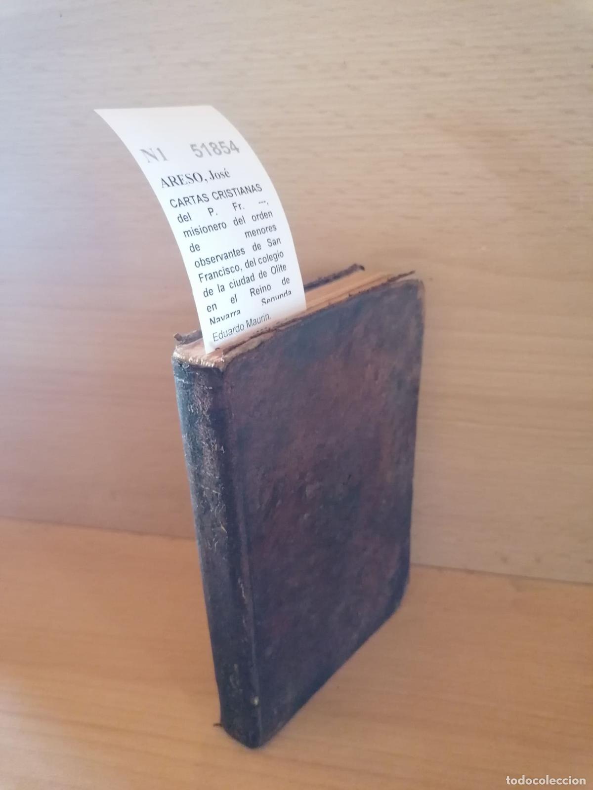 Livros em segunda m&atilde;o: ARESO, Jos&eacute; - CARTAS CRISTIANAS del P. Fr. ---, misionero del orden de menores observantes de San Fr