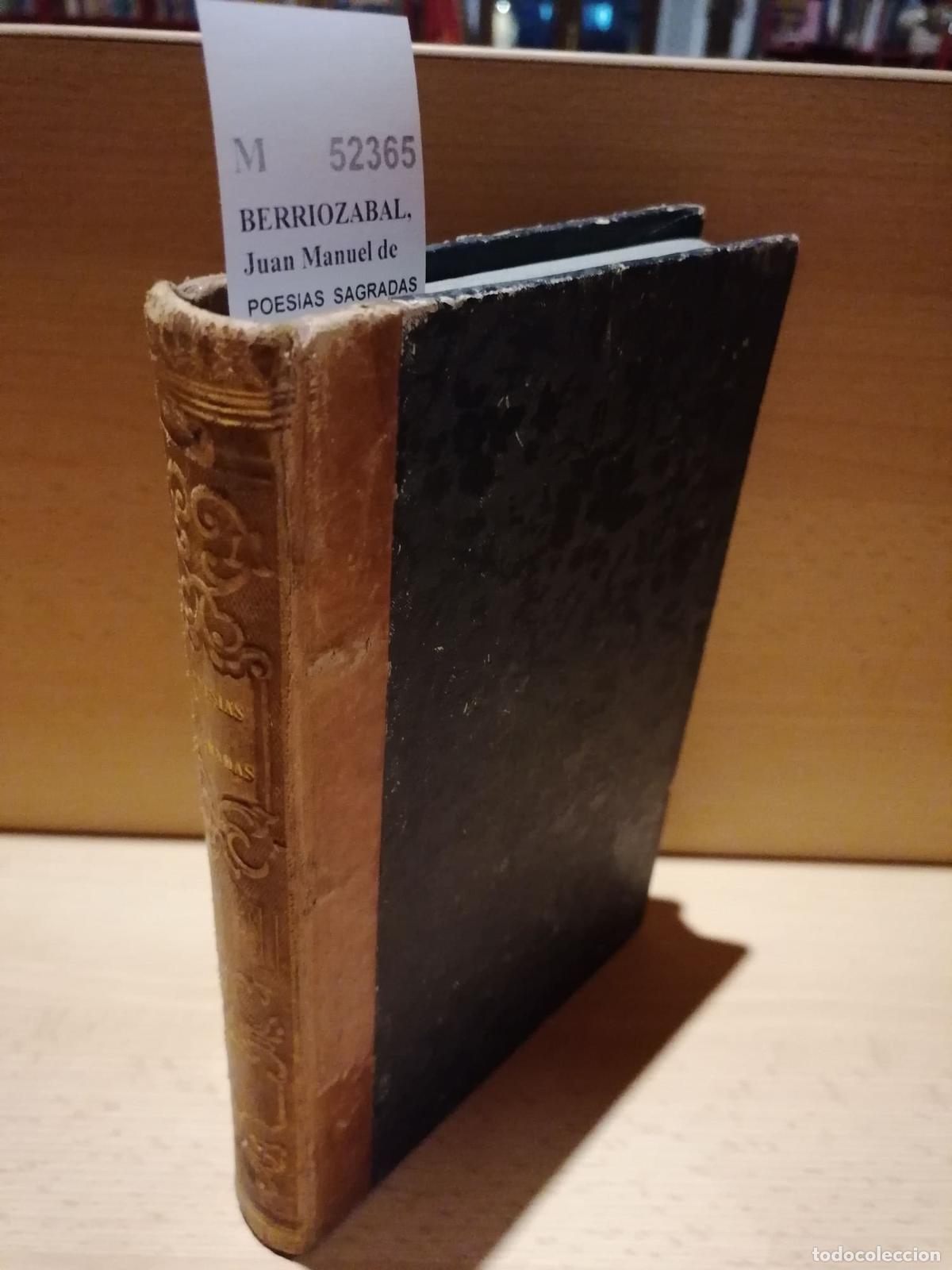 Livres d'occasion: BERRIOZABAL, Juan Manuel de - POESIAS SAGRADAS de Don --- marqu&eacute;s de Casajara.