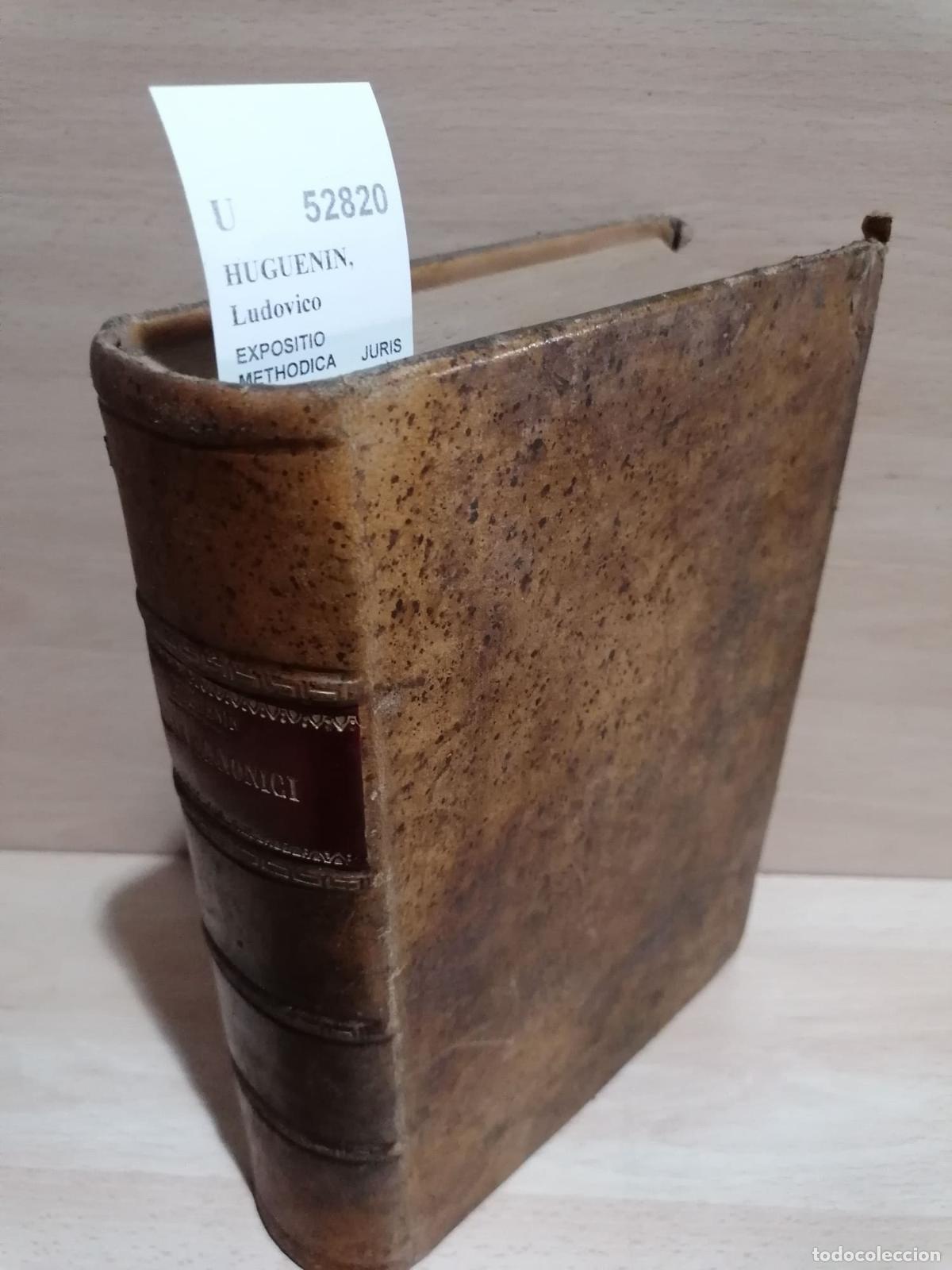 Gebrauchte B&uuml;cher: HUGUENIN, Ludovico - EXPOSITIO METHODICA JURIS CANONICI AD USUM SCHOLARUM CLERICALIUM auctore --- ..
