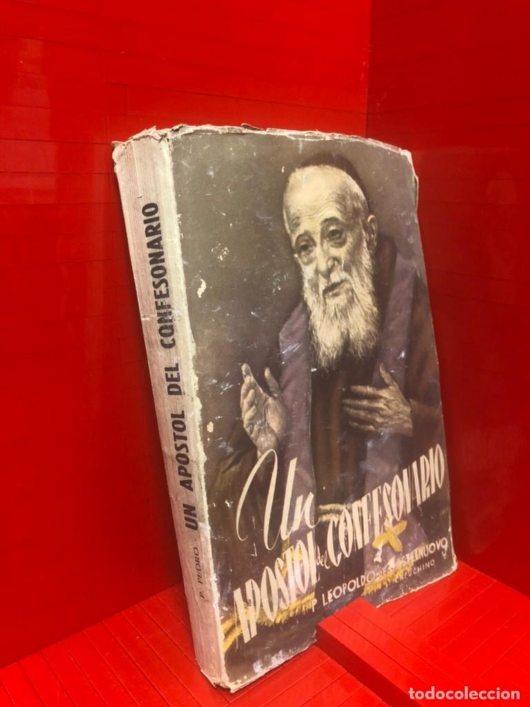 Libros de segunda mano: UN APOSTOL DEL CONFESIONARIO &ndash; ED. PIA SOCIEDAD DE SAN PABLO &ndash; P. PEDRO DE VALDIPORRO &ndash; 1949