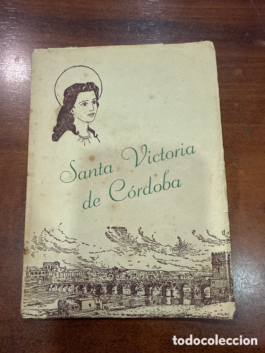 Libros de segunda mano: SANTA Victoria de C&oacute;rdoba: Patrona de las Aspirantes de A.C