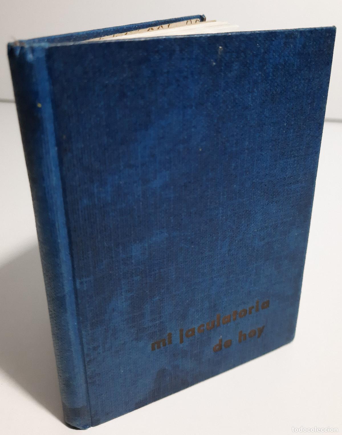 Libros de segunda mano: Mi jaculatoria de hoy - Gonzalez, Manuel - Foto 3