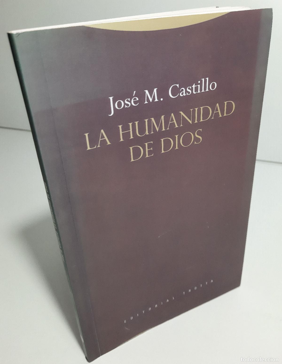 Libros de segunda mano: La humanidad de Dios - Castillo, Jose M. - Foto 3