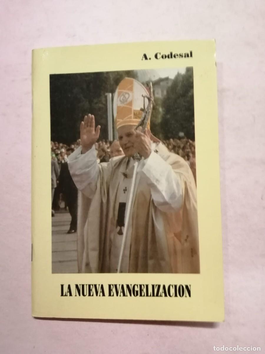 Libros de segunda mano: LA NUEVA EVANGELIZACION (A. CODESAL) - Foto 1