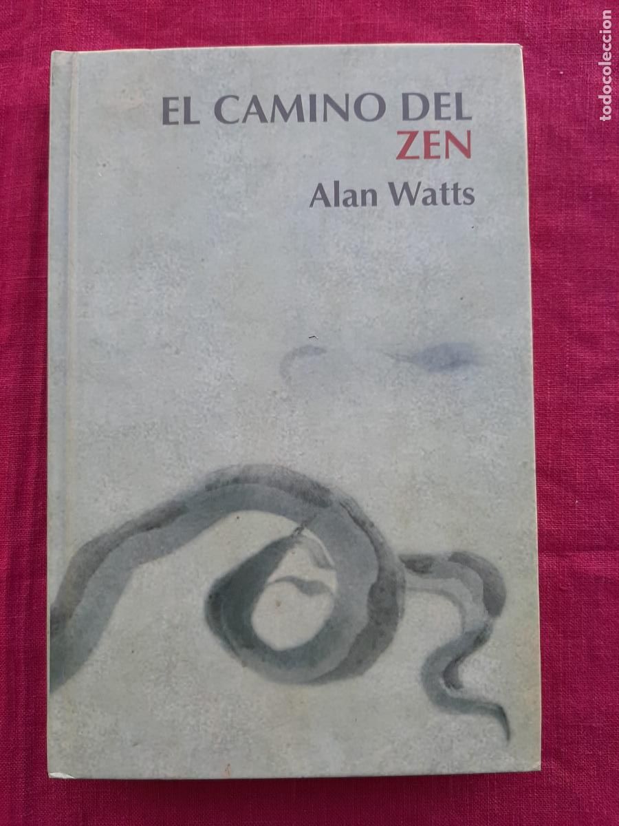 Libros de segunda mano: El camino del zen - Watts, Alan - Foto 1