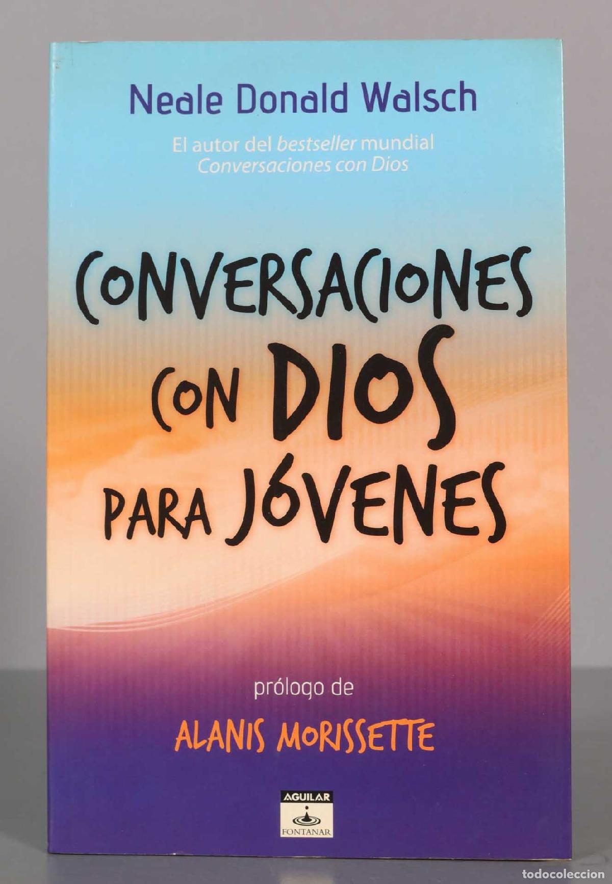 Second hand books: Conversaciones con Dios para j&oacute;venes Neale Donald Walsch