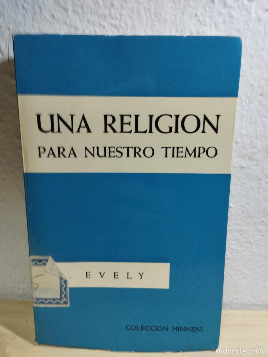Gebrauchte B&uuml;cher: Una religi&oacute;n para nuestro tiempo