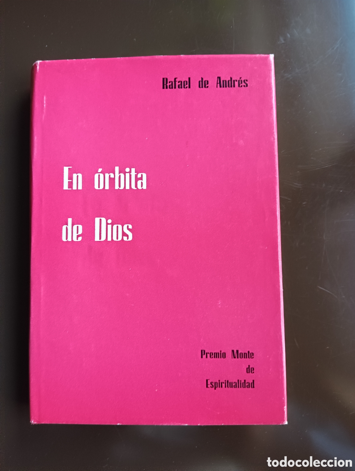Livros em segunda m&atilde;o: EN ORBITA DE DIOS RAFAEL DE ANDRES PREMIO MONTE DE ESPIRITUALIDAD