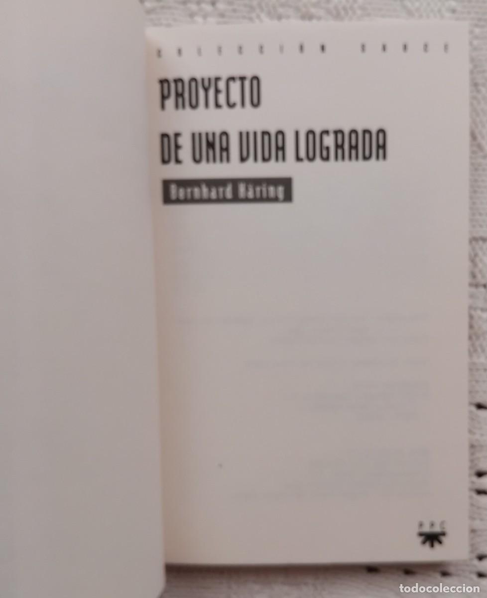 Libros de segunda mano: Bernhard Haring PROYECTO DE UNA VIDA LOGRADA - Foto 2