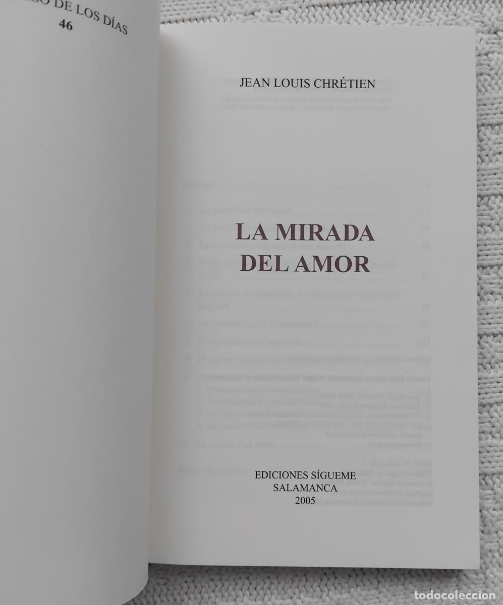 Libros de segunda mano: Jean Luis Chretien LA MIRADA DEL AMOR - Foto 2