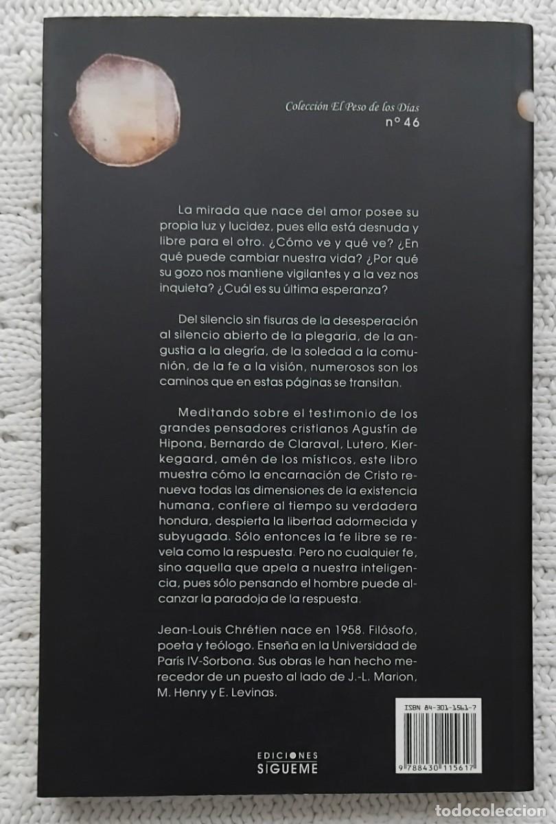 Libros de segunda mano: Jean Luis Chretien LA MIRADA DEL AMOR - Foto 5