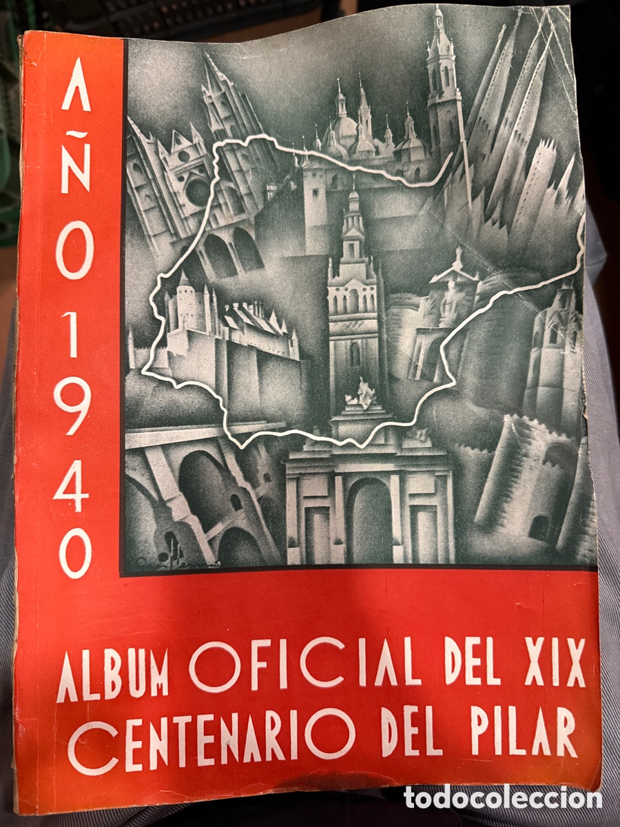 Libros de segunda mano: &Aacute;LBUM Oficial del XIX Centenario del Pilar