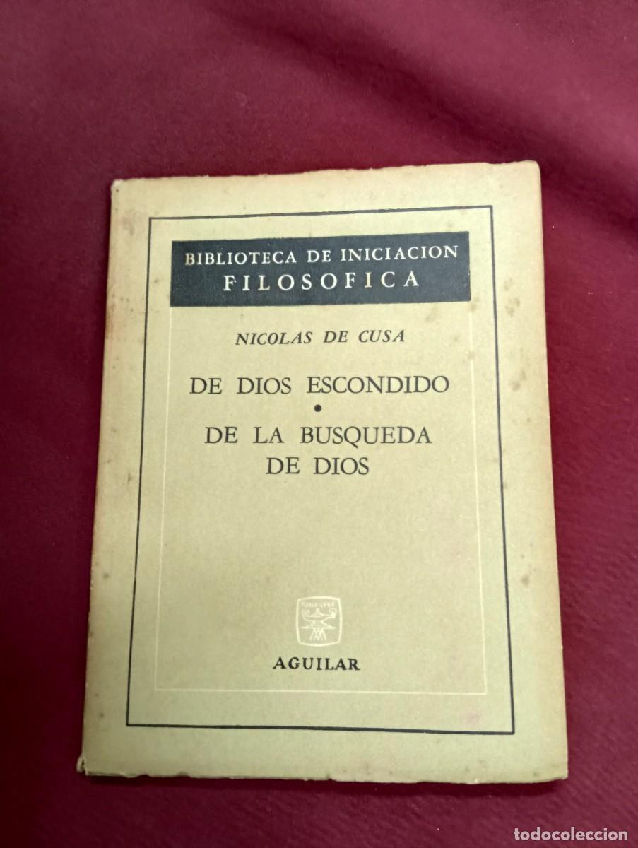 Libros de segunda mano: DE DIOS ESCONDIDO. LA BUSQUEDA DE DIOS - Foto 1