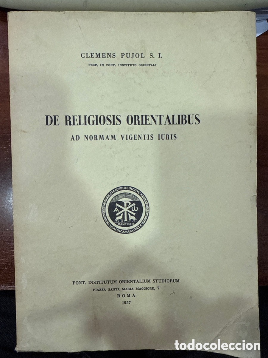 Livres d'occasion: PUJOL, Clemens. De Religiosis Orientalibus ad norman vigentis iuris