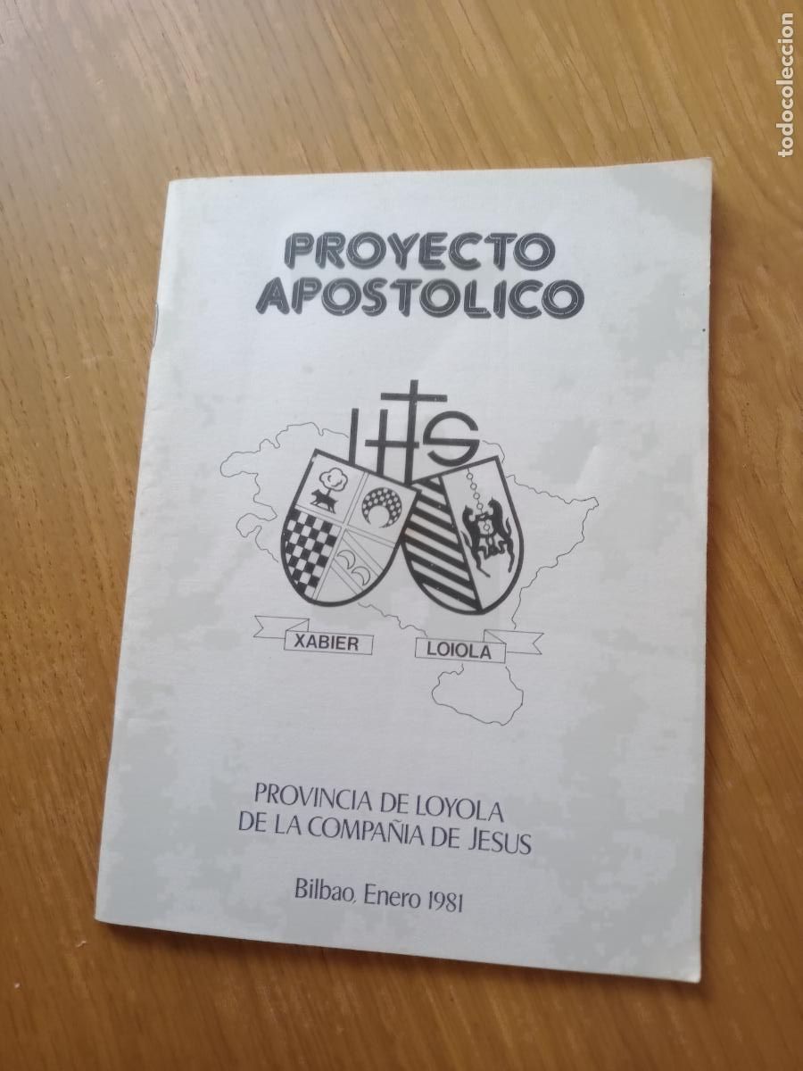 Libri di seconda mano: Jesuitas. Proyecto apost&oacute;lico. Transici&oacute;n 1981 Bilbao, Pa&iacute;s Vasco, Xabier Loiola