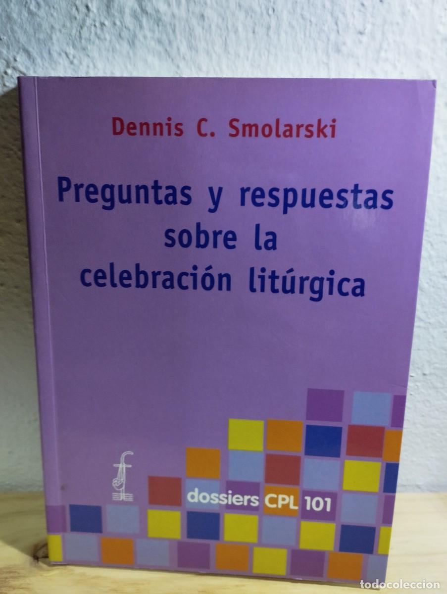 Second hand books: Preguntas y respuestas sobre la celebraci&oacute;n lit&uacute;rgica