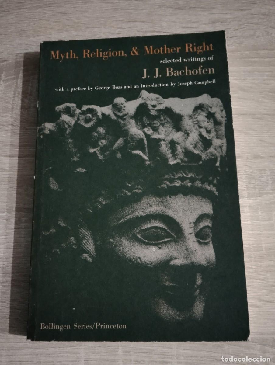 Libros de segunda mano: MYTH. RELIGION. & MOTHER RIGHT