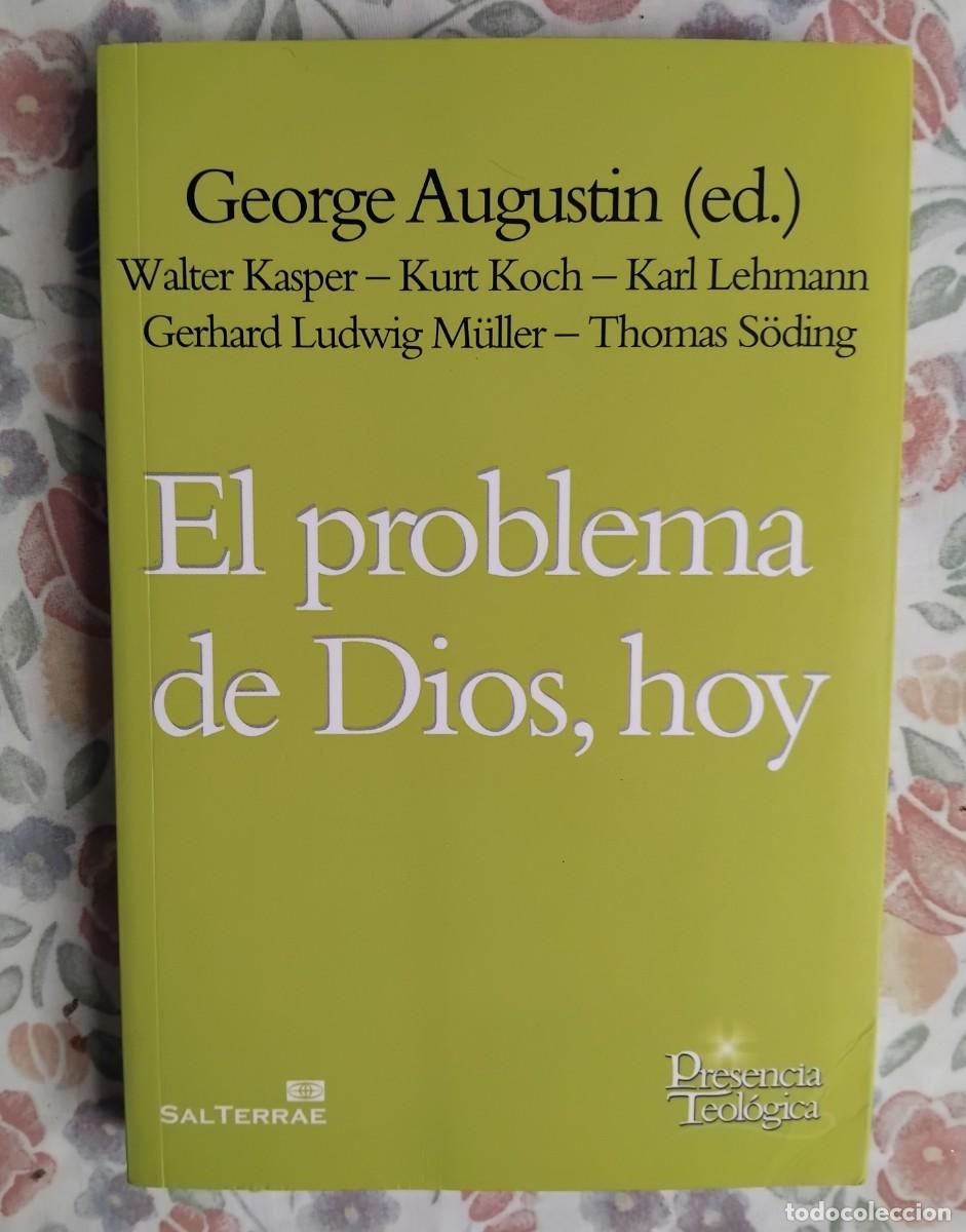 Libros de segunda mano: George Augustin (ed.) EL PROBLEMA DE DIOS, HOY - Foto 1