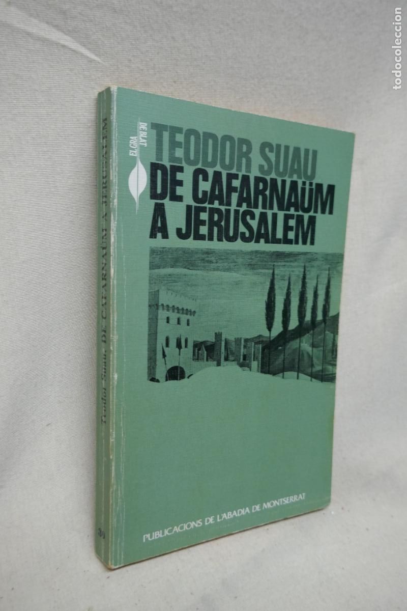 Libros de segunda mano: De Cafarna&uuml;m a Jerusalem - Teodor Suau - 1&ordf; edici&oacute; - Foto 2