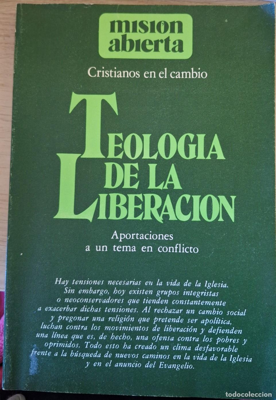 Second hand books: TEOLOGIA DE LA LIBERACION. APORTACIONES A UN TEMA EN CONFLICTO. -