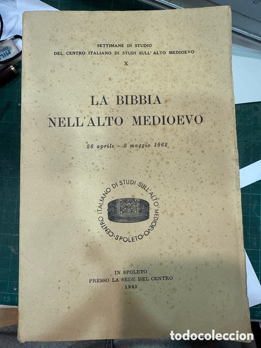 Libri di seconda mano: BIBLIA. La Bibbia nell'Alto Medioevo: 26 aprile-z maggio 1962