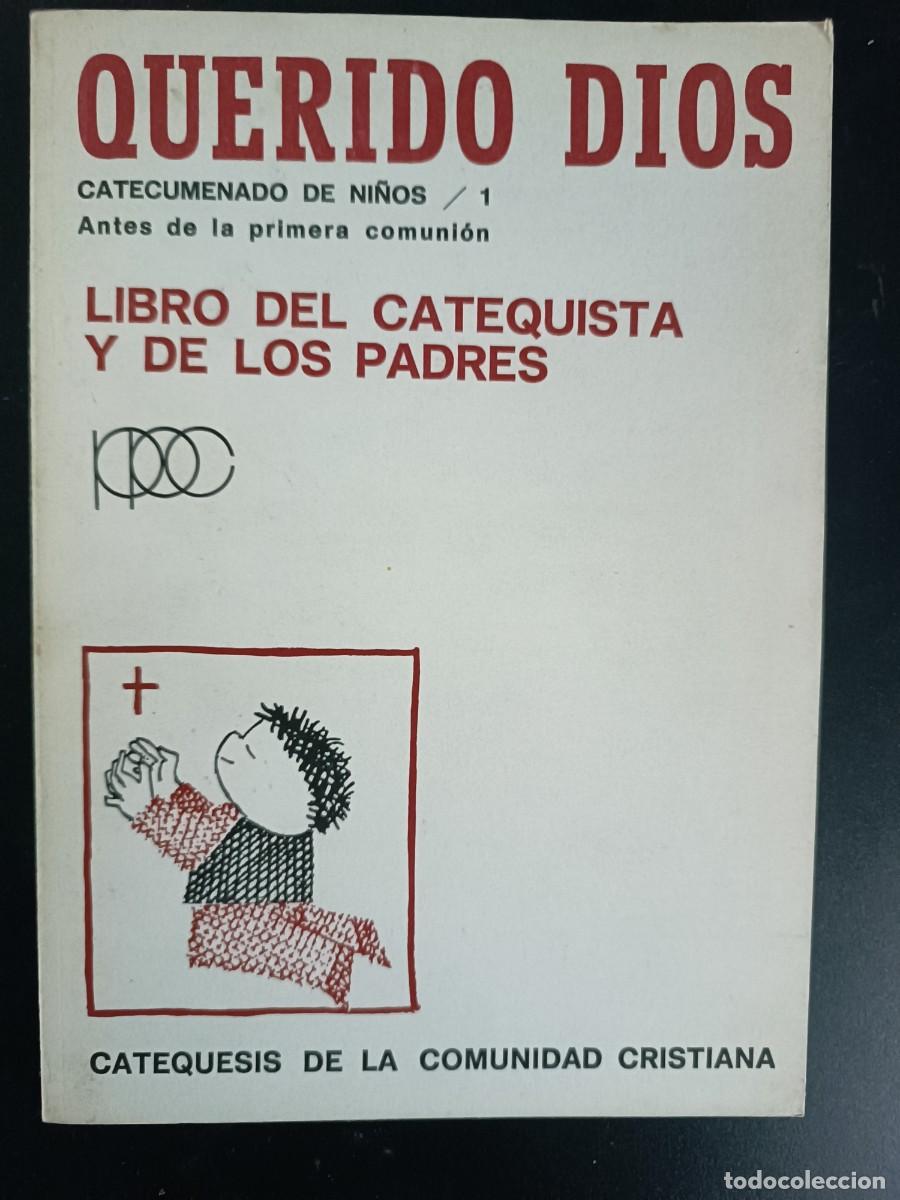 Libros de segunda mano: Querido Dios libro del catequista y de los padres - Colecci&oacute;n Luz de los Hombres