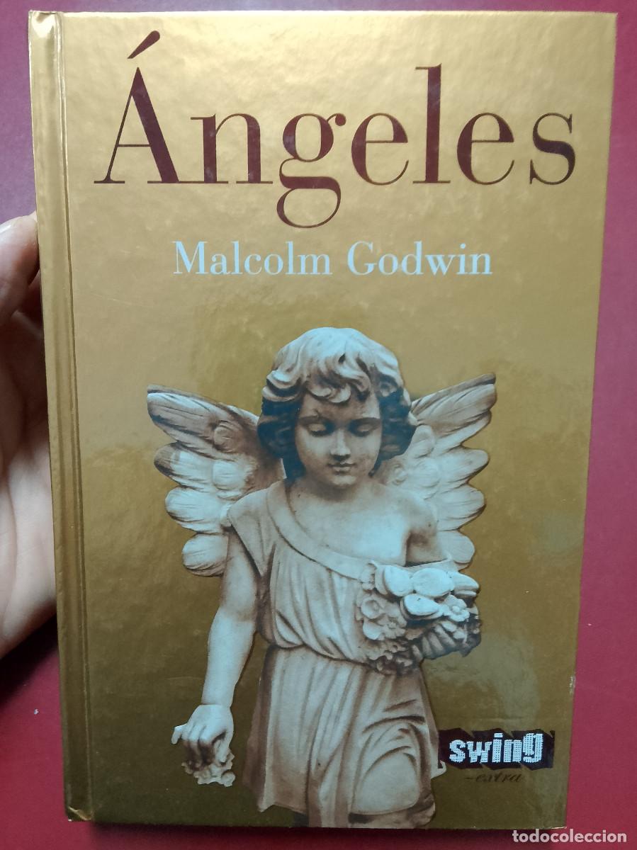 Libros de segunda mano: Malcolm Godwin: &Aacute;ngeles (Swing. 2008) - Foto 1