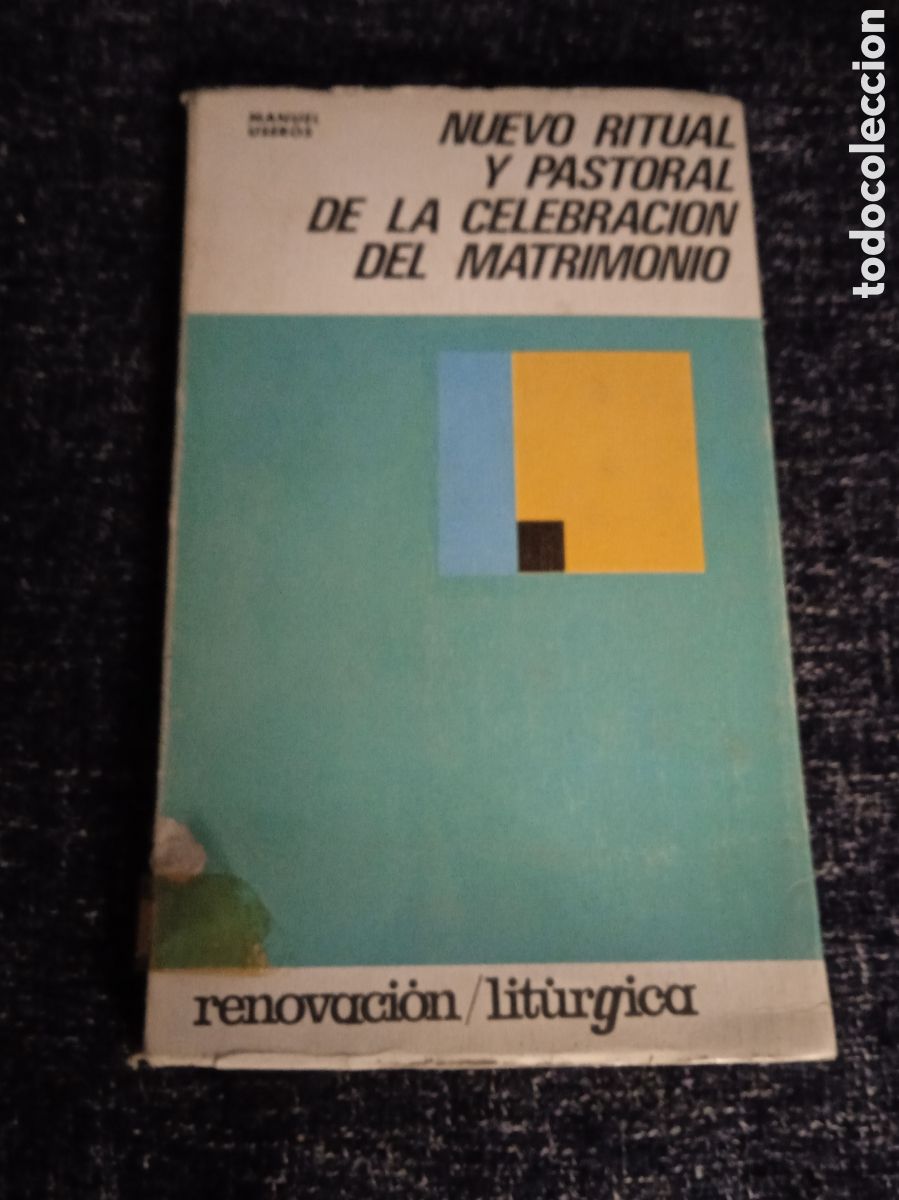 Libri di seconda mano: Nuevo ritual y pastoral de la celebraci&oacute;n del matrimonio. / Manuel Useros.