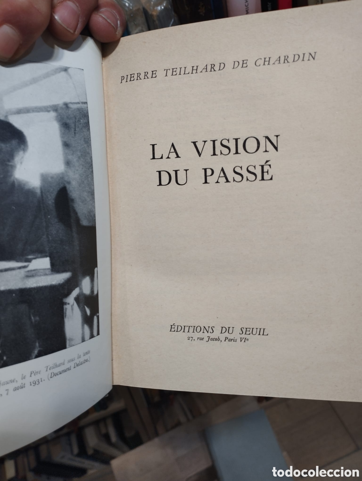 Gebrauchte B&uuml;cher: La vision du pass&eacute; - Pierre Teilhard de Chardin