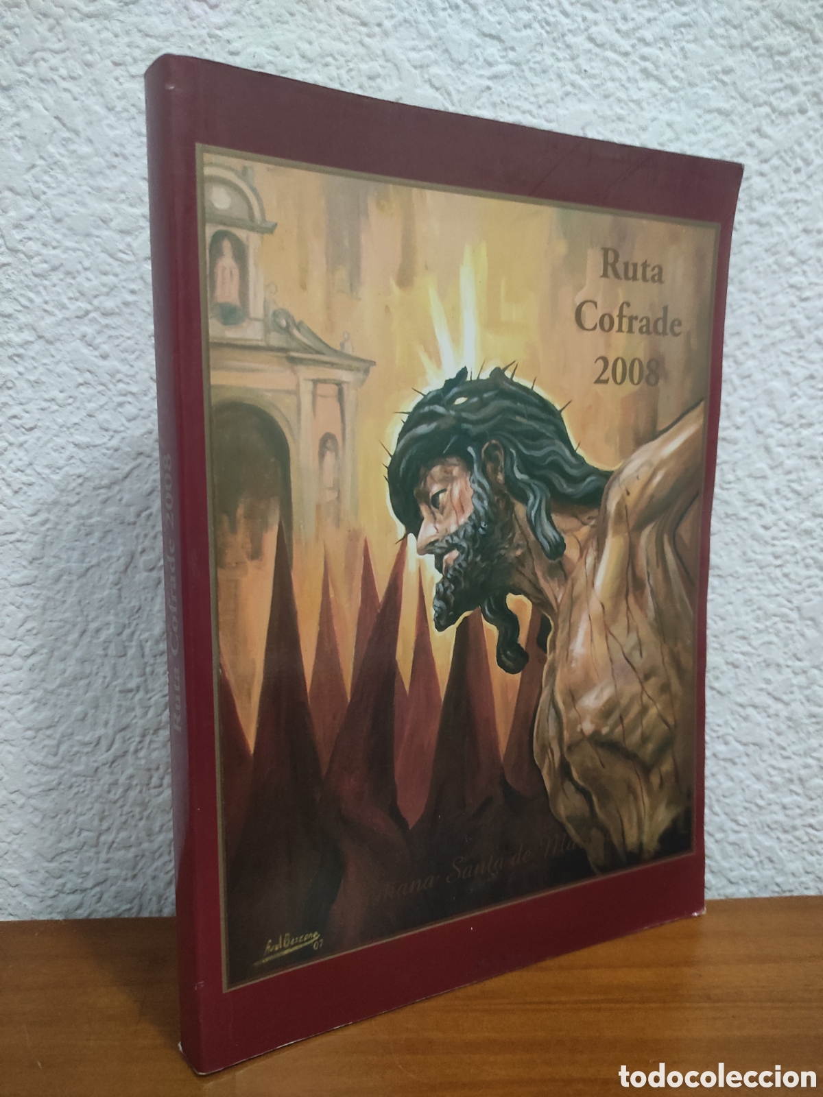 Libros de segunda mano: SEMANA SANTA DE MALAGA 2008. RUTA COFRADE (PEDIDO M&Iacute;NIMO 5 &euro;)