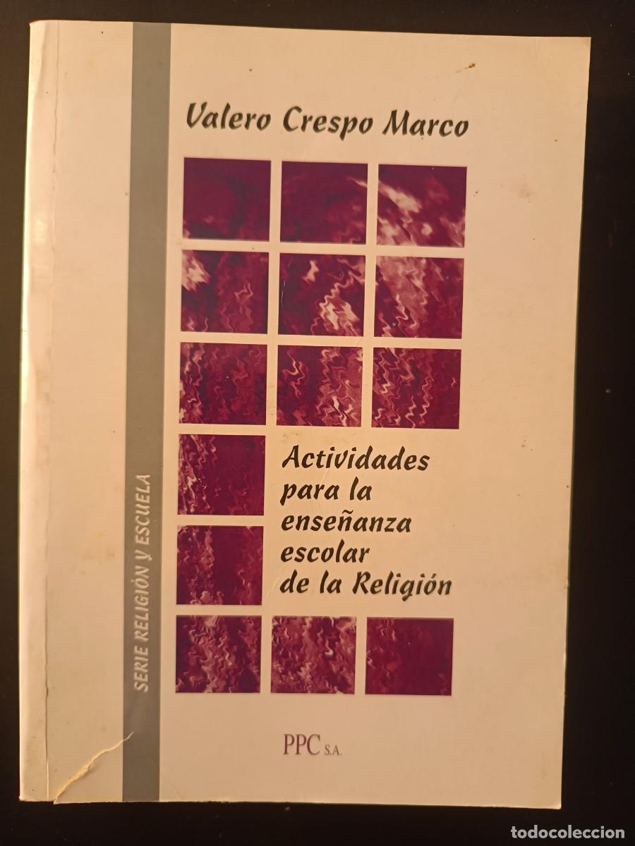Gebrauchte B&uuml;cher: Actividades para la ense&ntilde;anza escolar de la Religi&oacute;n - Valero Crespo Mar