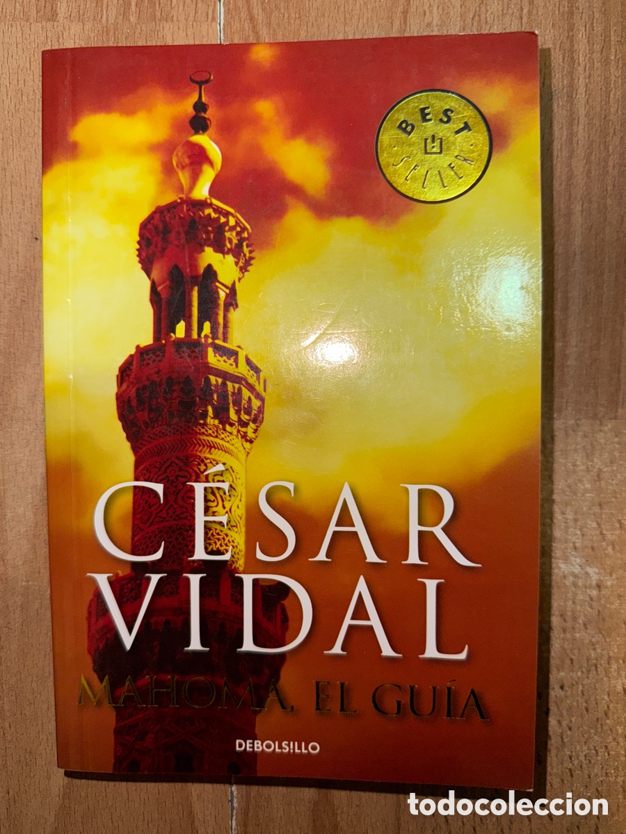 Libros de segunda mano: VIDAL, C&eacute;sar. Mahoma, el gu&iacute;a - Foto 1