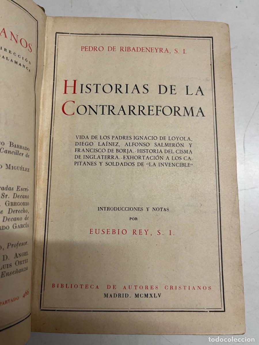 Livres d'occasion: Ribadeneyra, Pedro de.- Historias de la Contrarreforma
