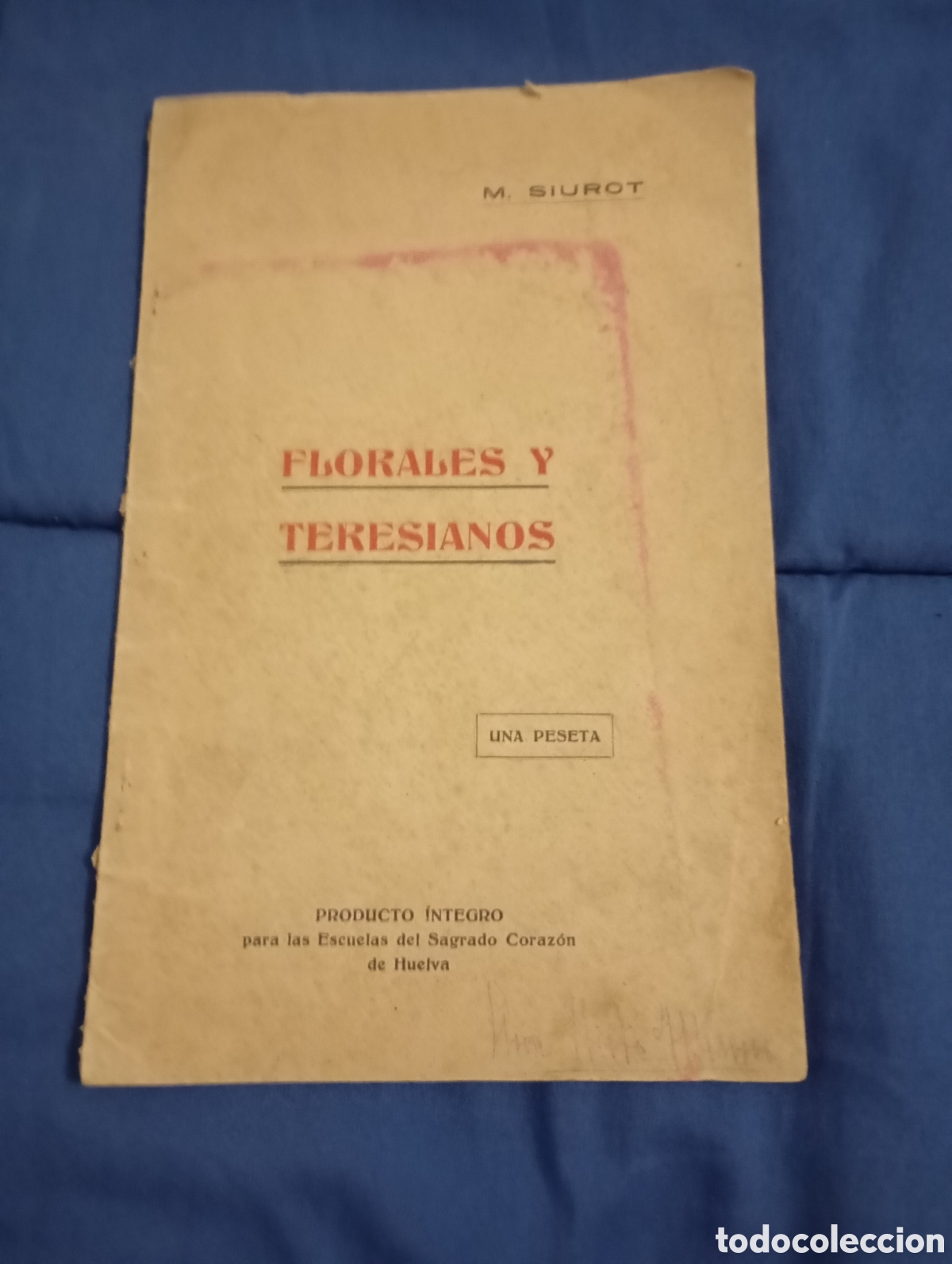 Libros de segunda mano: FLORALES Y TERESIANOS - M. SIUROT