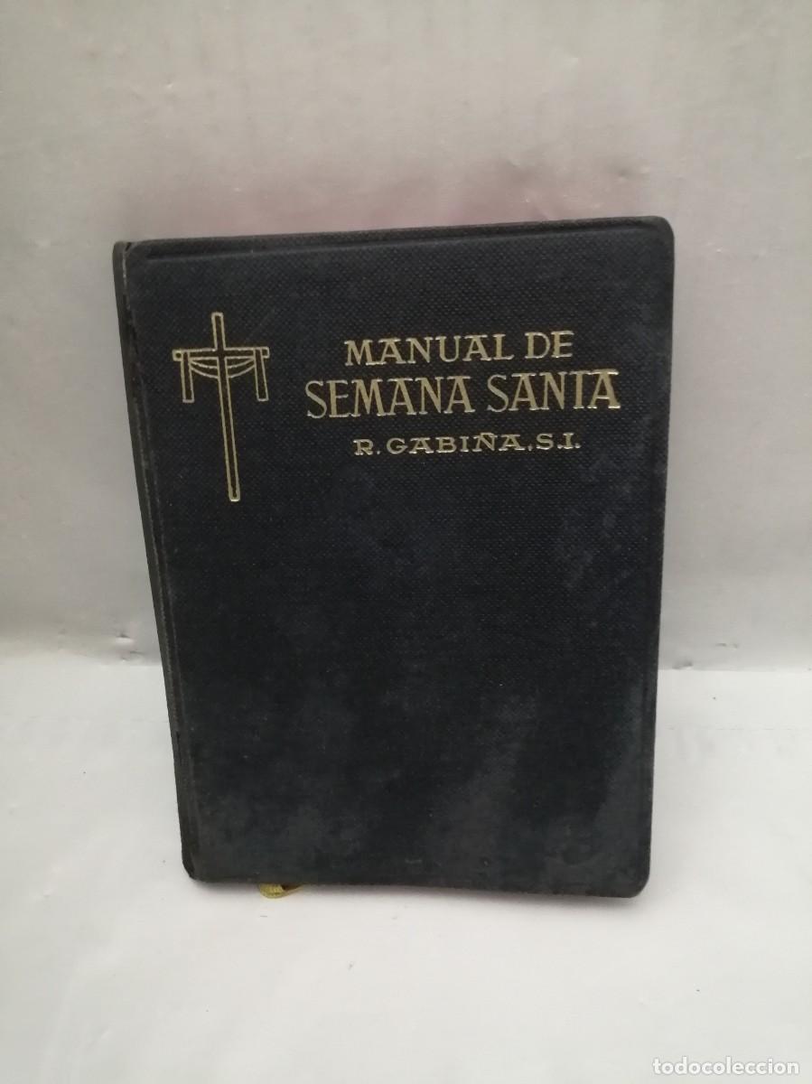 Libros de segunda mano: Manual de Semana Santa. Texto Lit&uacute;rgico Completo y Devocionario