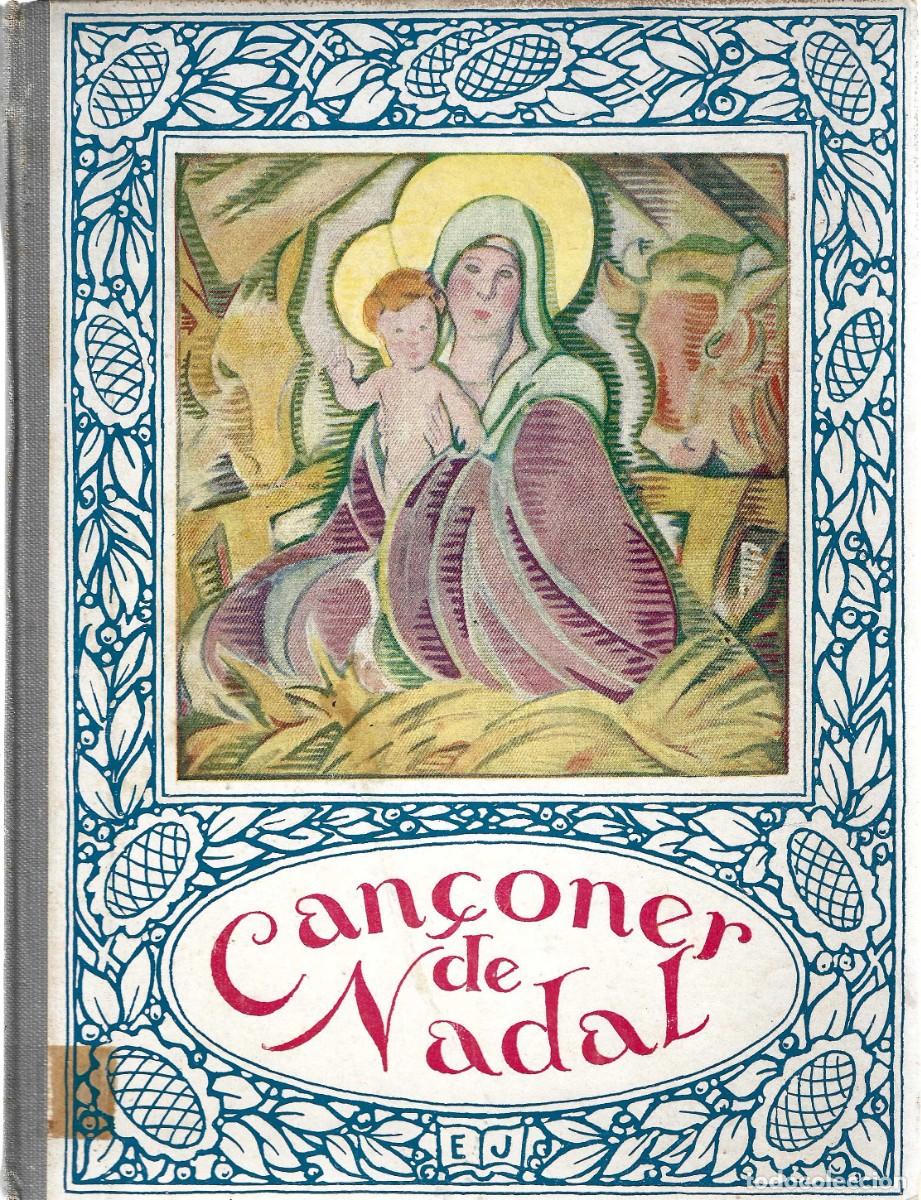 Libros de segunda mano: CAN&Ccedil;ONER DE NADAL TEXTO EN CATAL&Aacute;N - Foto 1