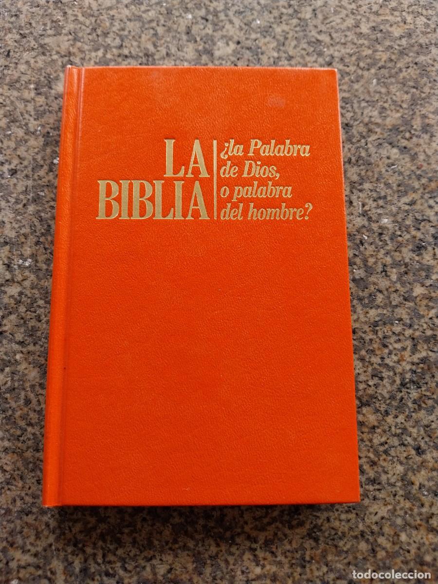 Gebrauchte B&uuml;cher: LA BIBLIA. &iquest; LAS PALABRA DE DIOS O PALABRA DEL HOMBRE ?