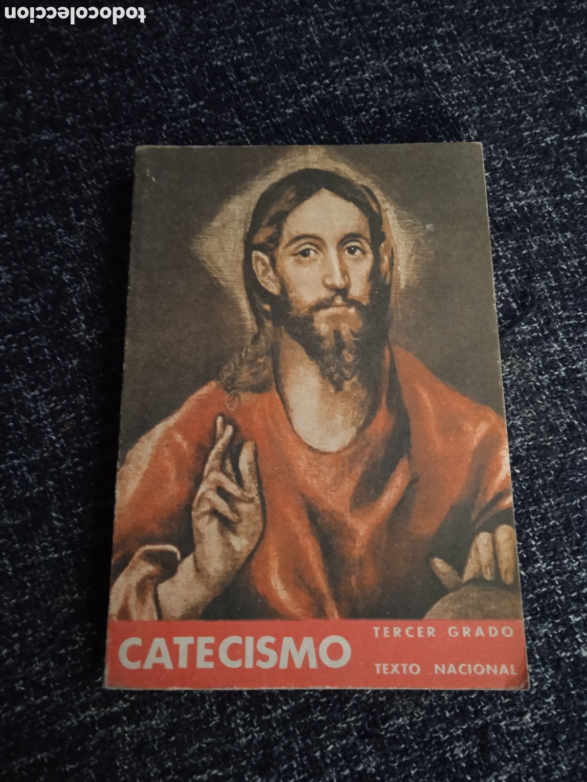 Livres d'occasion: CATECISMO - TERCER GRADO - DOCTRINA CRISTIANA -ED. TEXTO NACIONAL -1966